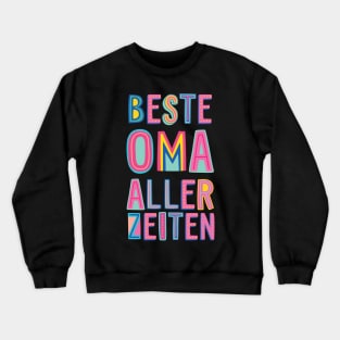 Beste Oma aller Zeiten Geschenk Crewneck Sweatshirt